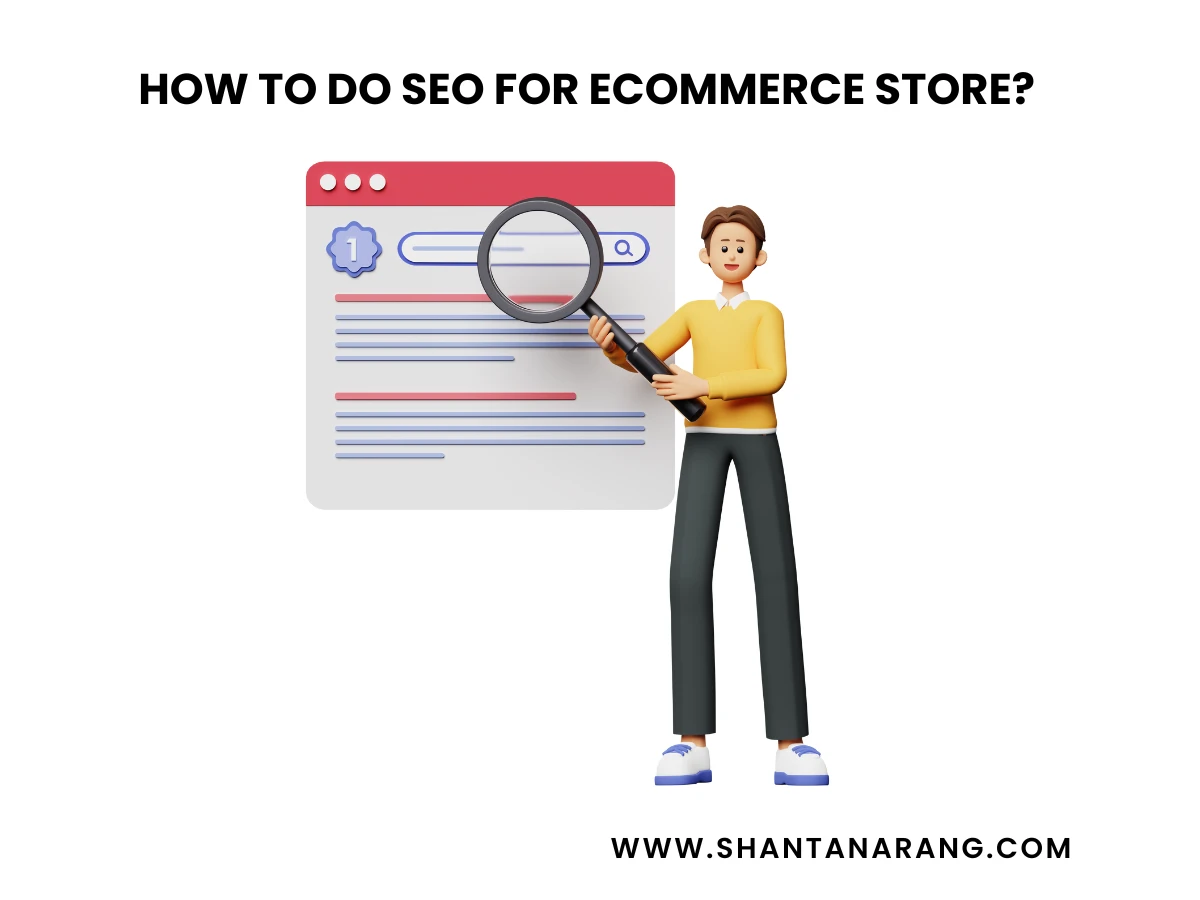 How to do SEO for Ecommerce Store?